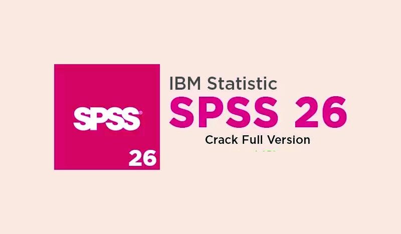 Download SPSS 26 Full Version Gratis PC Full Version